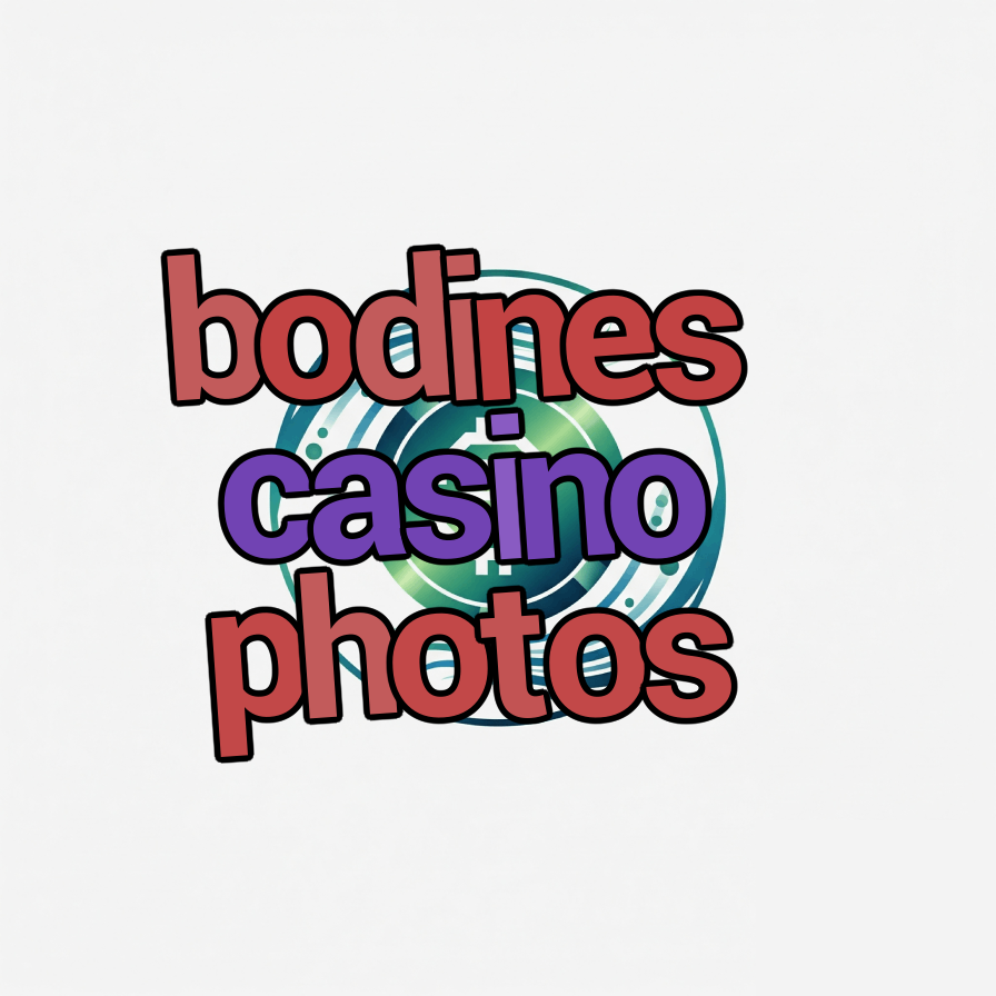 bodines casino photos